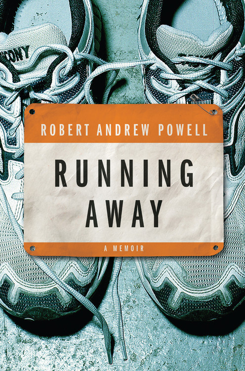 Running Away - A Memoir